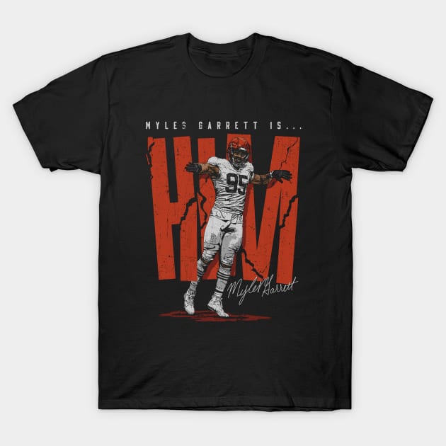 Myles Garrett Cleveland HIM T-Shirt by ClarityMacaws